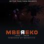 Mbereko (feat. Drae)