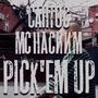 Pick'em Up (Explicit)