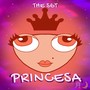 Princesa (Explicit)