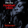 Pandemic 2020 (Explicit)