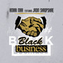 Black Business (Explicit)