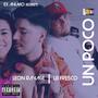 Un Poco (feat. LB Fresco)