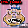 Flexin (Explicit)