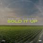 Sold It Up (Explicit)