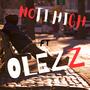 Nothing To Lose (feat. Olezz Family) [Explicit]