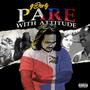 Paré With Attitude (Explicit)