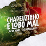 Chapeuzinho e Lobo Mal (Explicit)