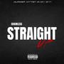 STRAIGHT UP (Explicit)