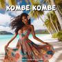 KOMBE KOMBE (feat. Alrick & Ranjii Tasol)