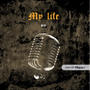 My life (Explicit)
