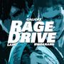 Rage Drive (feat. Sivade) [Explicit]