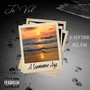 A Summer Ago (feat. Kaefarr & Jelani) [Explicit]