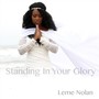 Standing in Your Glory