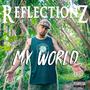 My World (Explicit)