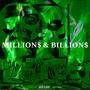 MILLION$ & BILLION$ (Explicit)