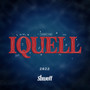 Iquell 2022 (Explicit)