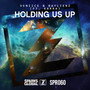 Holding Us Up (feat. Karra)