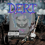 D.E.R.T (Explicit)