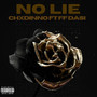 No Lie (Explicit)