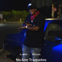 No Son Traquetos (Explicit)