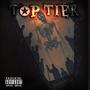 Top Tier (Explicit)