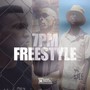 7pm Freestyle (Explicit)