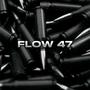 FLOW 47