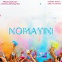 Nomayini (Explicit)