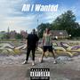 All I Wanted (feat. Jackson Whalan) [Explicit]