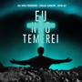 Eu Não Temerei (Remix)