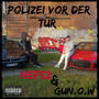 Polizei Vor Der Tür (Explicit)