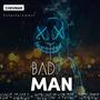 Badman (feat. Unruly Pitch & Wilsyn)