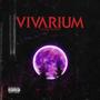 Vivarium (Deluxe) [Explicit]