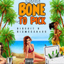 Bone To Pick (Explicit)