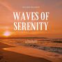 Waves of Serenity