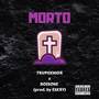 Morto (Explicit)
