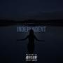 Independent (feat. LD) [Explicit]