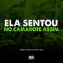 Ela Sentou no Camarote Assim (Explicit)