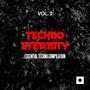 Techno Eternity, Vol. 2 (Essential Techno Compilation)