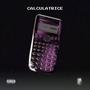 CALCULATRICE (feat. Khizoz, KLIFA, l'mountadar, BIG ELY, Kartman & Goku)