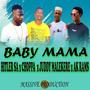 Baby Mama (feat. AK Rams, Chopper Nyga C  & Juddy Malekere)