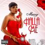 Halla Me (Explicit)