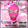 Barbie Drill (GoGo Mix) [Explicit]