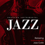 Soothing Instrumental Jazz