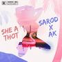 She A Thot (feat. AK) [Explicit]