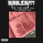 Bubble Butt (feat. Cizzle626) [Explicit]