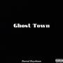 Ghost Town (Explicit)