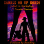 Saddle on up (Rodeo) [feat. Quentin Venture] [Explicit]