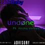 Undone (feat. Young Vortex) [Explicit]