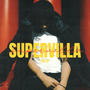 SUPERVILLA (Explicit)